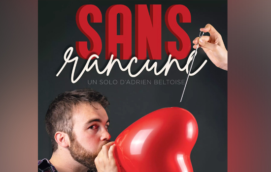 Humour : "Sans Rancune" - Adrien Beltoise