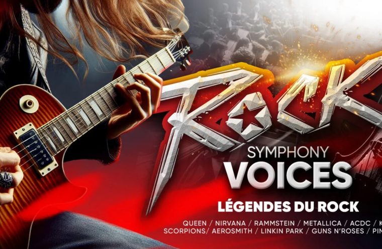 Concert : Rock Symphony Voices - Légendes du rock Le 3 déc 2024