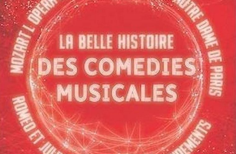 Spectacle - La belle histoire des comédies musicales Du 8 au 9 avr 2025